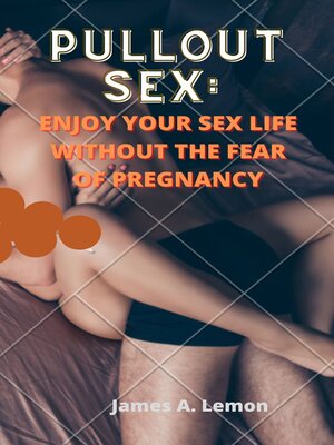 cover image of Pullout Sex